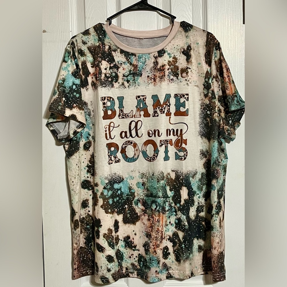Graphic Tee with 'Blame it all on my Roots' Design